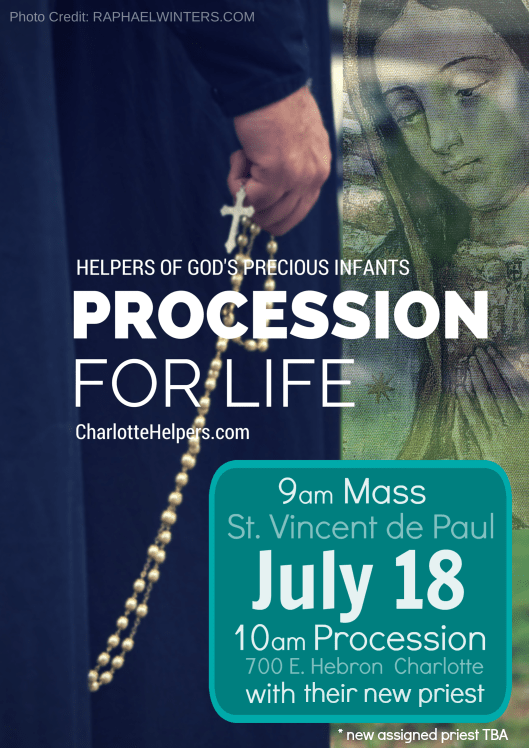july-18-2015-procession-for-life-charlotte-helpers